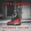 The Triangle (Expanded Edition) album lyrics, reviews, download