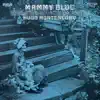 Mammy Blue album lyrics, reviews, download