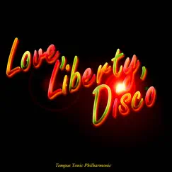 Love, Liberty, Disco Song Lyrics