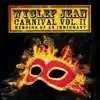 Carnival, Vol. II - Memoirs of an Immigrant album lyrics, reviews, download
