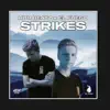 Strikes (HDR x EL Fuego remix) [HDR x EL Fuego remix] - Single album lyrics, reviews, download