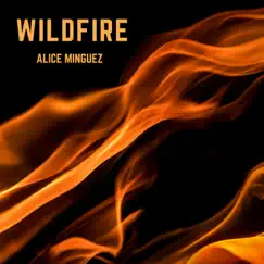 Wildfire - Single by Alice Minguez album reviews, ratings, credits