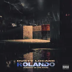 Rolando (Caught In The Rain) Song Lyrics