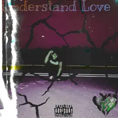 Understand Love by Lil TRAP ON DA BEAT album reviews, ratings, credits