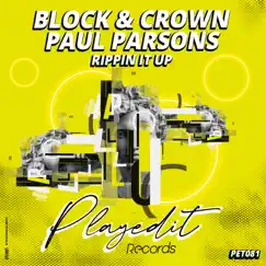 Rippin It Up - Single by Block & Crown & Paul Parsons album reviews, ratings, credits
