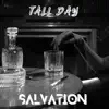 Tall Day - Single album lyrics, reviews, download