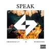 Speak - Single album lyrics, reviews, download