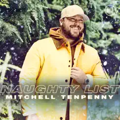 Naughty List by Mitchell Tenpenny album reviews, ratings, credits