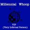 VIP (Very Infernal Person) - Single album lyrics, reviews, download