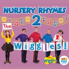 The Wiggles Nursery Rhymes 2 by The Wiggles album reviews, ratings, credits