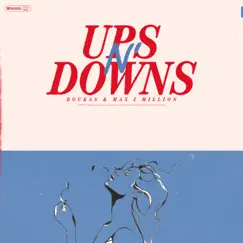 Ups N' Downs - Single by Boukas & Max I Million album reviews, ratings, credits