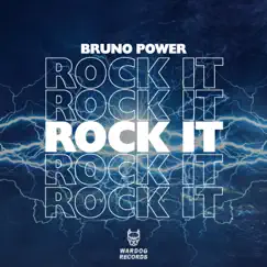 Rock It - Single by Bruno Power album reviews, ratings, credits