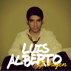 El origen by Luis Alberto album reviews, ratings, credits