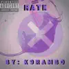 Ratk - Single album lyrics, reviews, download