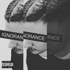 Ignorance - Single by Maxvlntn album reviews, ratings, credits