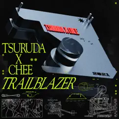 Trailblazer - Single by Chee & Tsuruda album reviews, ratings, credits
