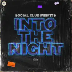 Into the Night (feat. Chris Batson) Song Lyrics
