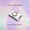 pillowTHOUGHTS - Single album lyrics, reviews, download