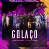 Golaço (Ao Vivo) - Single album lyrics, reviews, download