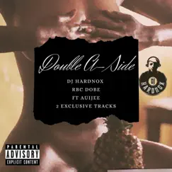 Double a Side - Single by Rbc Dobe & DJ Hardnox album reviews, ratings, credits