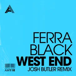 West End (Josh Butler Remix) Song Lyrics