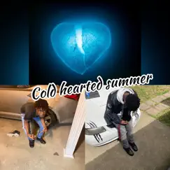 Cold Hearted Summer by Luu Dree album reviews, ratings, credits