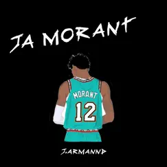 Ja Morant (feat. J. ARMANND) - Single by HOUZE OF BANGERZZ album reviews, ratings, credits