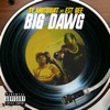 Big Dawg (feat. EST Gee) - Single album lyrics, reviews, download