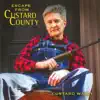 Escape from Custard County album lyrics, reviews, download