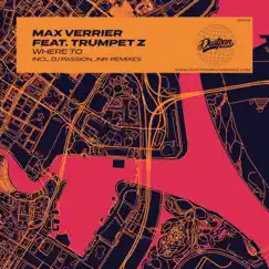 Where To (feat. Trumpet Z) [DJ Passion Remix] Song Lyrics