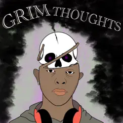 Grim Thoughts (Intro) Song Lyrics
