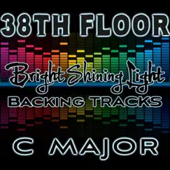 38th Floor - Single by Bright Shining Light Backing Tracks album reviews, ratings, credits
