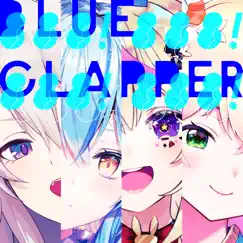 BLUE CLAPPER - Single by Hololive IDOL PROJECT album reviews, ratings, credits