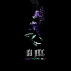 Mi Aire - Single by Keys album reviews, ratings, credits