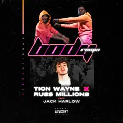 Body (Remix) [feat. Jack Harlow] - Single by Tion Wayne & Russ Millions album reviews, ratings, credits