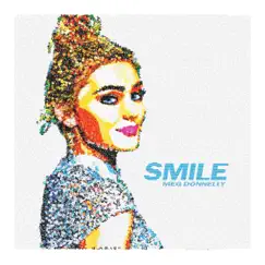 Smile - Single by Meg Donnelly album reviews, ratings, credits
