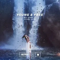 Young and Free (feat. Priyanka Chopra) Song Lyrics
