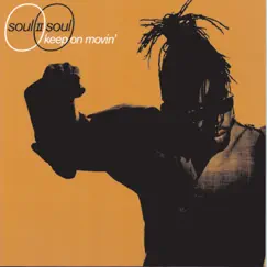 Keep On Movin' by Soul II Soul album reviews, ratings, credits