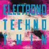 Techno Twin (Single Edit) [Single Edit] - Single album lyrics, reviews, download