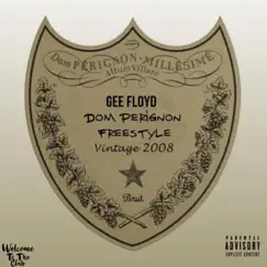 Dom Pérignon - Single by Gee Floyd album reviews, ratings, credits