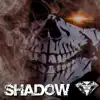 Shadow song lyrics