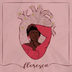 Floresça (feat. Jotapê!) - Single by Miranda Caê album reviews, ratings, credits