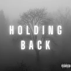 Holding Back - Single by Bryanpreneur album reviews, ratings, credits
