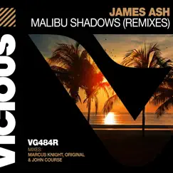 Malibu Shadows (Marcus Knight Remix) Song Lyrics