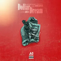 Dollar and a Dream - Single by A1 Beanz album reviews, ratings, credits