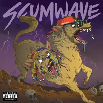Scumwave (feat. 6ix9ine) - Single by Supa Wave & 6ix9ine album download