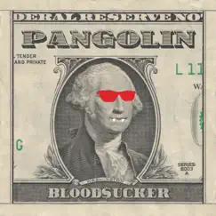 Blood$ucker (Dracula Owes Me Money) - Single by Pangolin album reviews, ratings, credits