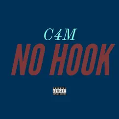 No Hook - Single by C4M album reviews, ratings, credits