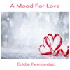 A Mood for Love album lyrics, reviews, download