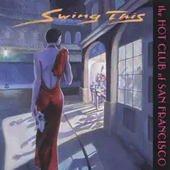 Swing This by The Hot Club of San Francisco album reviews, ratings, credits